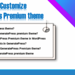 How to Customize GeneratePress Premium theme