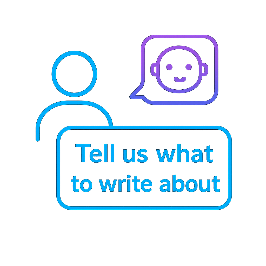 Tell us what to write about